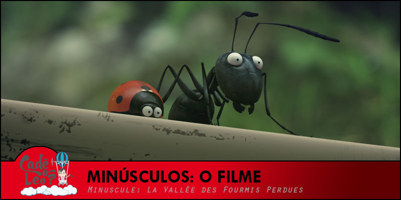 Animacoes2015_MinusculosOfilme